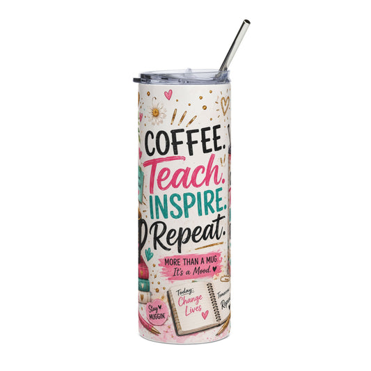Coffee. Teach. Inspire. Repeat. ☕🍎