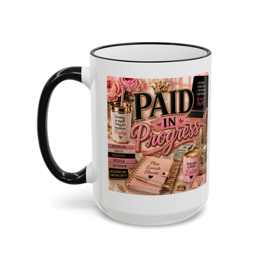 Paid in Progress | Hustle Collection