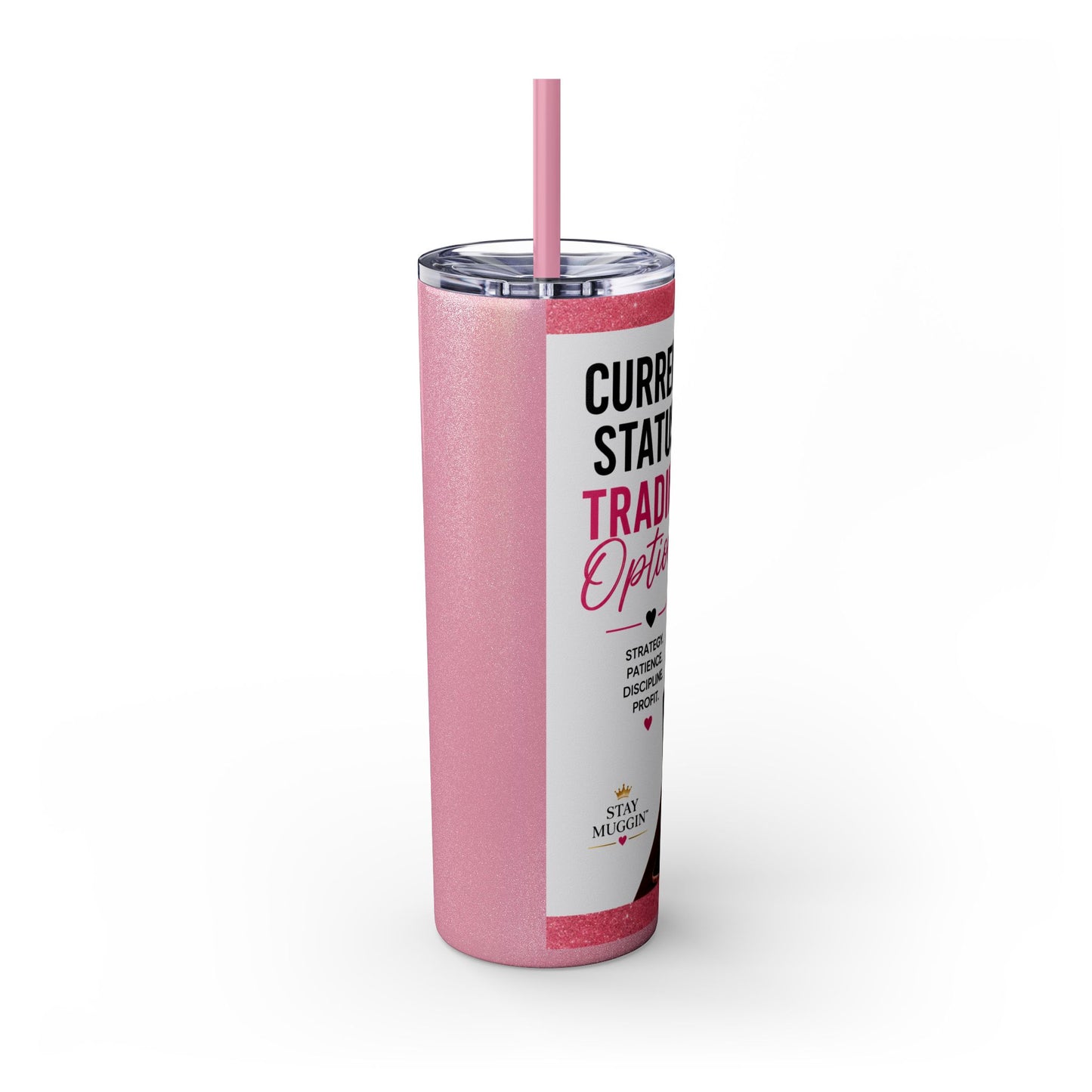 Current Status™: Trading Options Skinny Tumbler | 20 oz