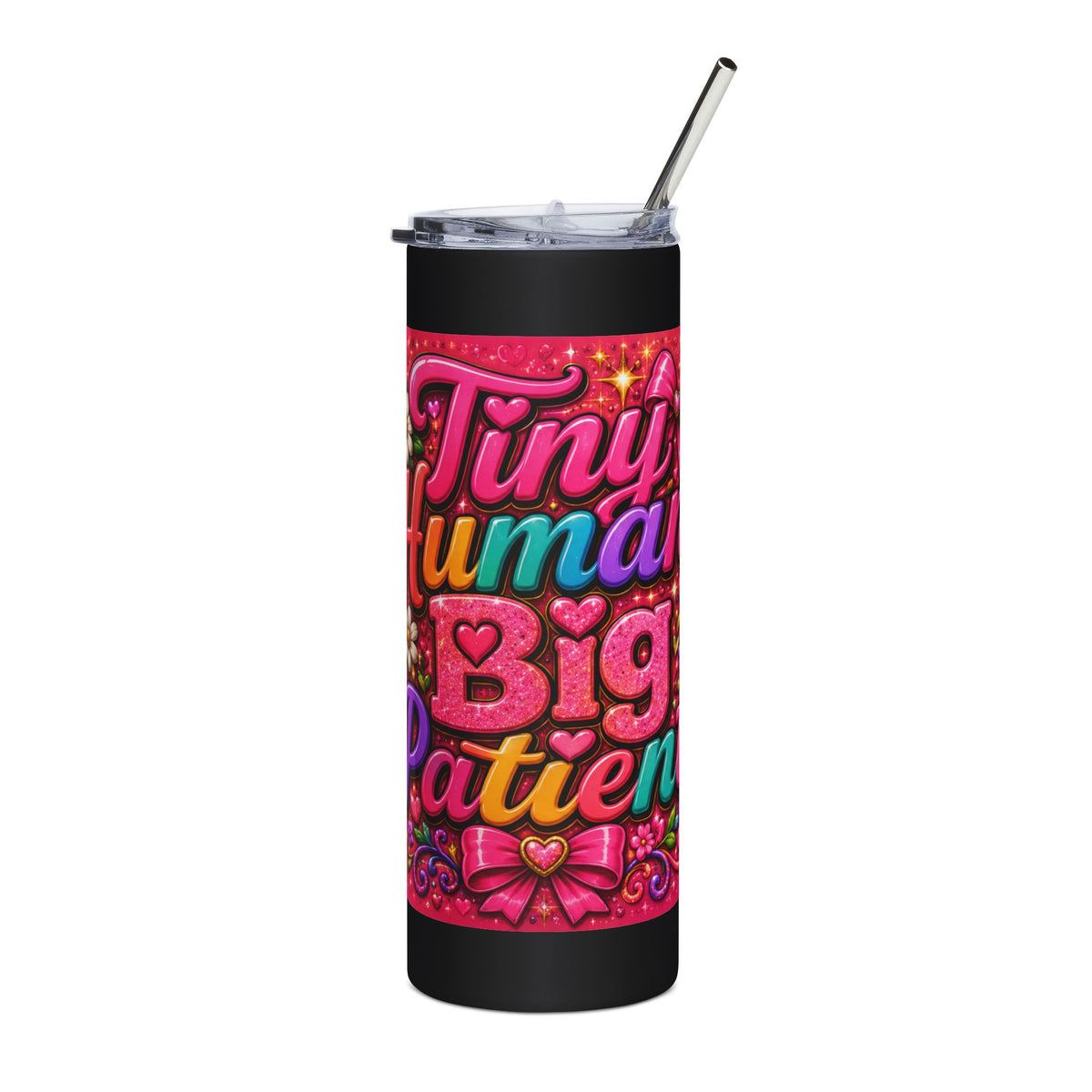 Tiny Human Big Patient 20oz Stainless Tumbler — Cute Colorful Travel Cup