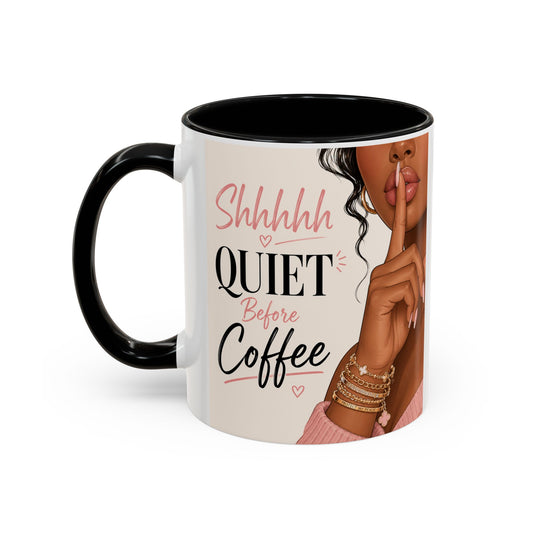 🤫 Quiet Before Coffee Mug