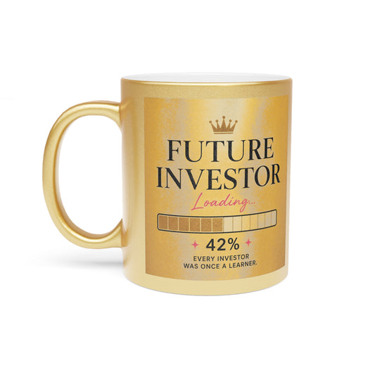 📈 Future Investor Mug (Silver | Gold)