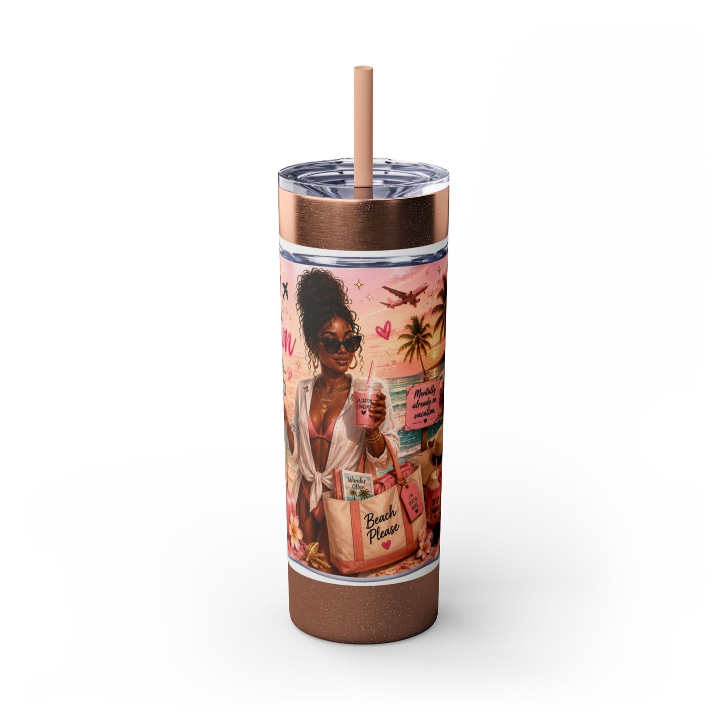 Current Status: Vacation Loading™ Skinny Tumbler
