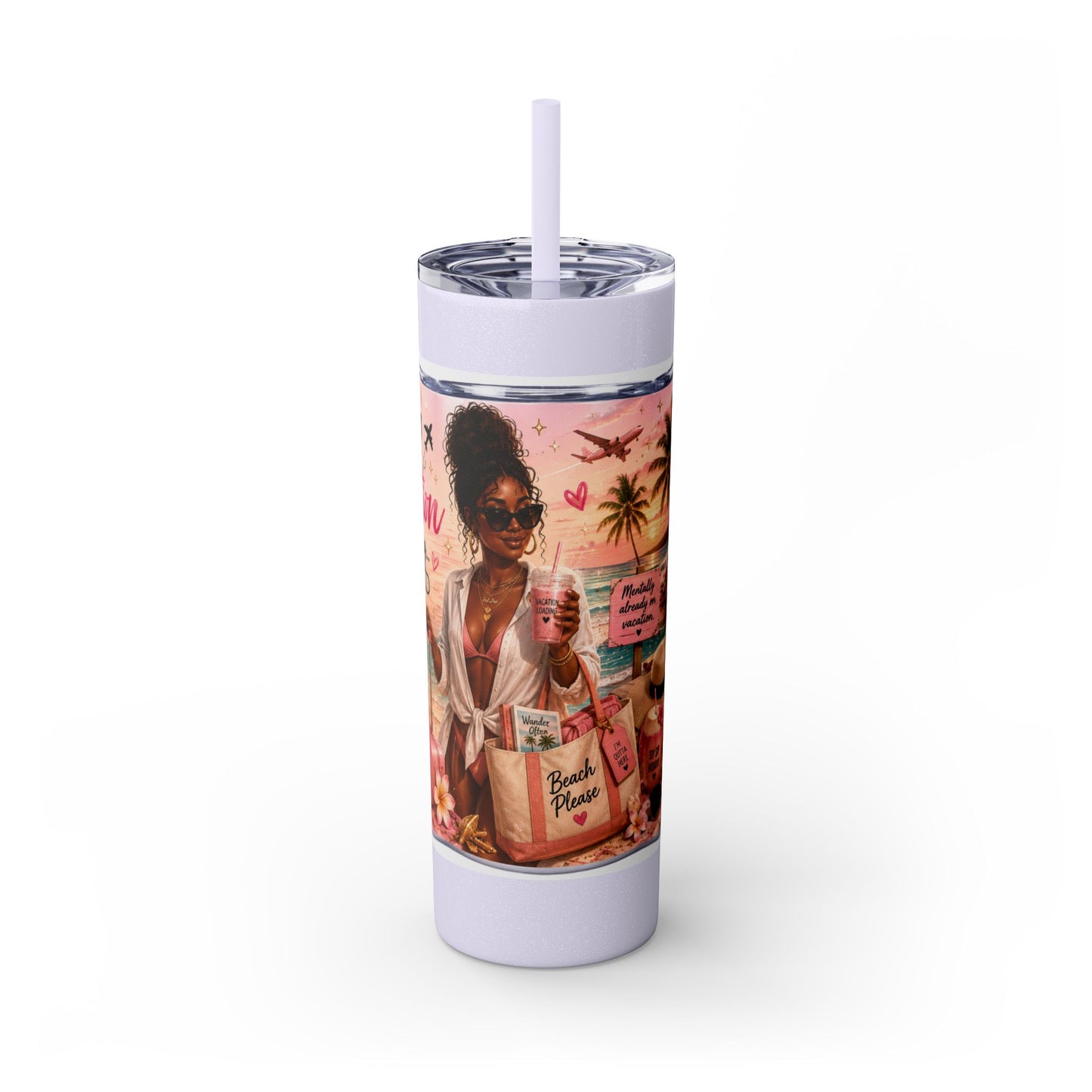 Current Status: Vacation Loading™ Skinny Tumbler