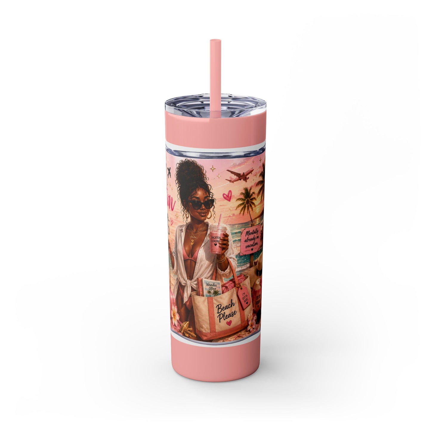 Current Status: Vacation Loading™ Skinny Tumbler