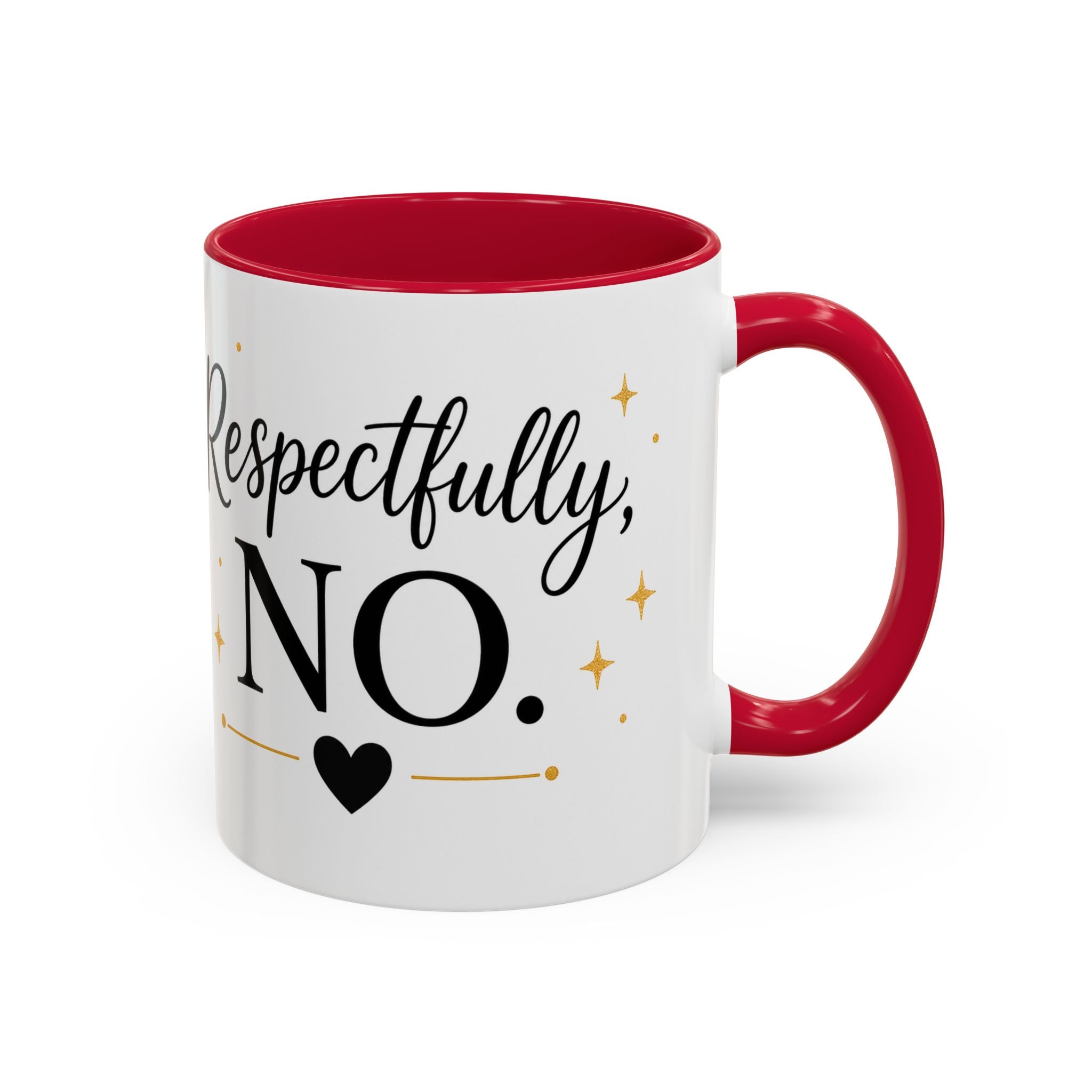 ❤️ Respectfully, NO.™ Accent Coffee Mug | Boundary Queen Collection | Red Interior Mug